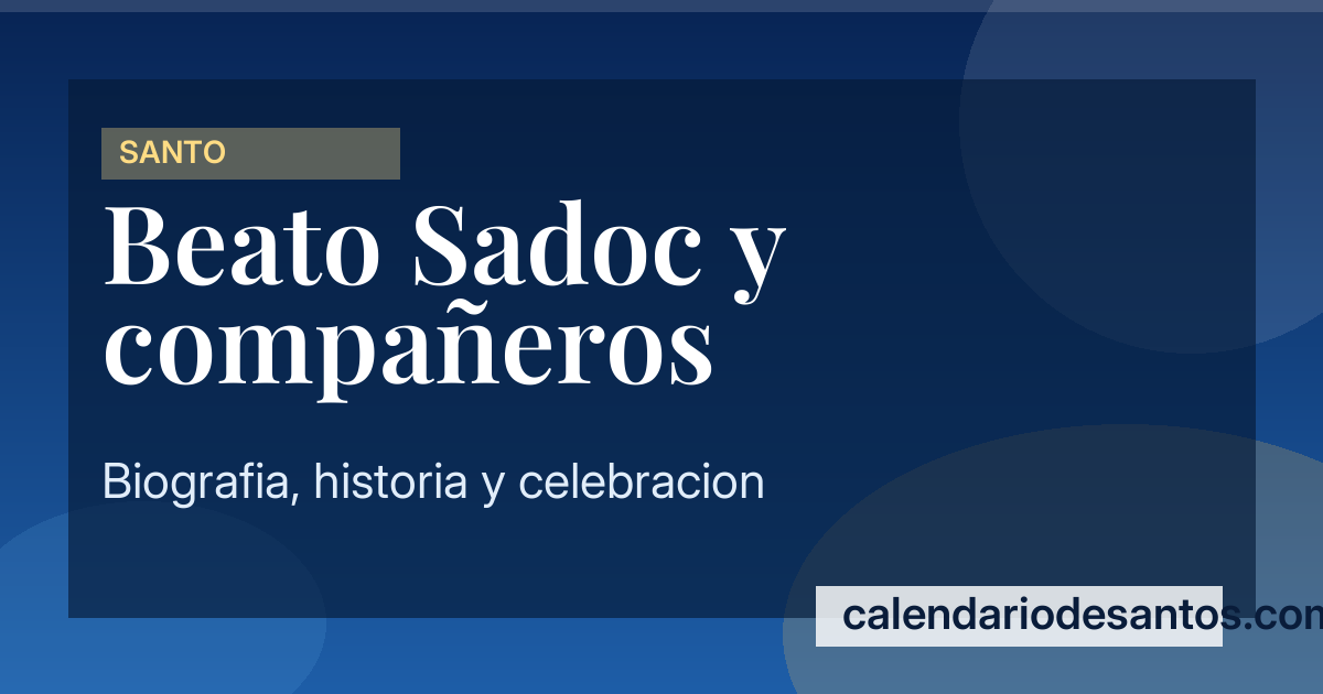 Beato Sadoc y Compañeros - Mártires de Sandomierz